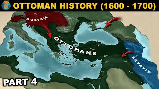 The Stagnation of the Ottoman Empire  History of the Ottomans 1600  1700 [upl. by Akimyt]