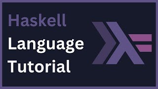 Haskell Programming Walkthrough [upl. by Orlene]