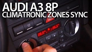 Audi A3 8P Climatronic zones sync [upl. by Bernice]