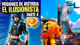 Como COMPLETAR TODAS las MISIONES DE HISTORIA PARTE 4 EL ILUSIONISTA FORTNITE [upl. by Nhaj]