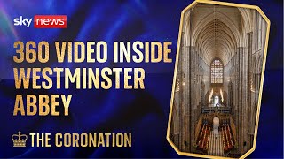 Coronation Inside Westminster Abbey in 360 [upl. by Tessi519]