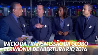 Início da transmissão da CERIMÔNIA DE ABERTURA dos JOGOS OLÍMPICOS RIO 2016 na Globo 05082016 [upl. by Kathi]