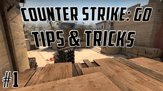 Counter Strike GO  Tips amp Tricks 1 [upl. by Flor293]