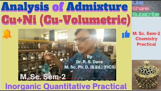 Analysis of Admixture Live Practical M Sc Sem2 Inorganic Chemistry Practical [upl. by Fronniah]