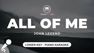 All Of Me  John Legend Lower Key  Piano Karaoke [upl. by Ociredef]