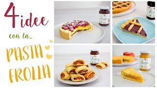 4 IDEE CON LA PASTA FROLLA  CrostateTorta di mele Biscotti ai Fichi ad [upl. by Yrtneg]