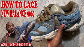 How to Lace New Balance 9060 THE BEST WAY hype shoes nike newbalance jordan sneakerhead [upl. by Iredale908]