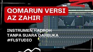 Qomarun versi Az Zahir tanpa suara darbuka [upl. by Ecirted388]