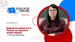 Matematică Clasa a Xa Radicali de ordinul 2 și 3 Puterea cu exponent număr rațional [upl. by Marelya]