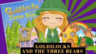 Goldilocks and the Three Bears A School Reader and Bedtime Story for Kidsquot [upl. by Mallory28]