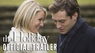 THE HOLIDAY 2006  Official Trailer HD [upl. by Inobe]