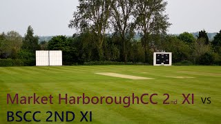 Market Harborough CC 2nd XI vs Braunstone Stars 2nd XI [upl. by Nilcaj]