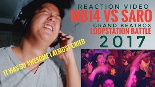 REACTION  MB14 vs SARO  Grand Beatbox LOOPSTATION Battle 2017  SEMI FINAL [upl. by Ewens]