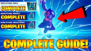 How To COMPLETE ALL MAIN STAGE DAILY WEEKLY amp MILESTONES QUEST CHALLENGES in Fortnite Free Reward [upl. by Mcbride]