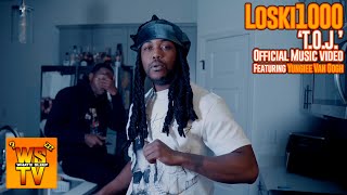 Loski1000 feat Yungiee Van Gogh  TOJ Official Music Video [upl. by Brazee]