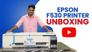 Unboxing and Review of the Epson SC F530 Sublimation Printer [upl. by Othe]