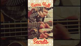 Sierra Hull  Secrets Mandolin Cover [upl. by Eahsan]