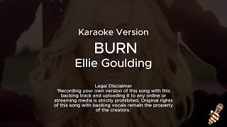 Ellie Goulding  Burn Karaoke Version [upl. by Falk]