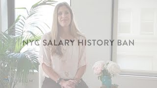 NYC Salary History Ban Overview [upl. by Rothstein]