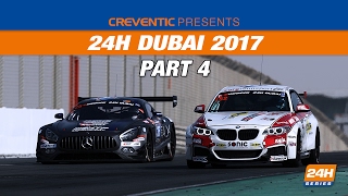 Hankook 24H DUBAI 2017 Race part 4 [upl. by Anyah]