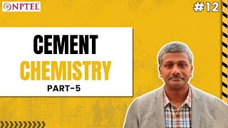 Cement Chemistry  Part 5 [upl. by Ibrek369]