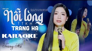 KARAOKE Nỗi Lòng TTKH  Trang Hạ  Beat Chuẩn [upl. by Lohcin]