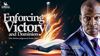 ENFORCING VICTORY amp DOMINION PART 1 THE WRITTEN JUDGEMENT Ps1499  PHNIGERIA APOSTLE SELMAN [upl. by Ahs]