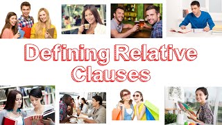 Defining Relative Clauses Subject  Learn English [upl. by Vedis659]