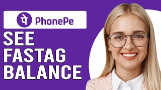 How To See FASTag Balance In PhonePe How To Check FASTag Balance In PhonePe [upl. by Yelats]