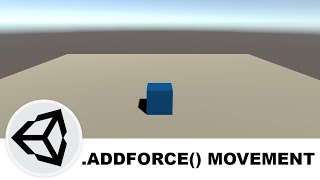 AddForce 3D movement  Unity tutorial [upl. by Ivers]