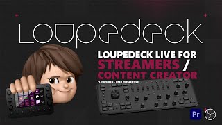 Loupedeck Live Unboxing Stream Replay [upl. by Esra]