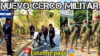 ENTRAMOS al CERCO MILITAR en CHALATENANGO SUR esto fue lo que pasó 😱 [upl. by Laurianne795]