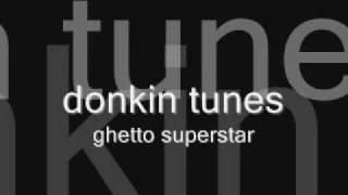 ghetto superstar [upl. by Marie-Jeanne]