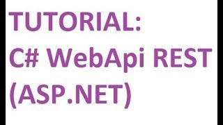 Tutorial Creando WebApi Rest con C ASPNET  Retorno XML y JSON [upl. by Ingelbert]