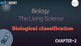 Biological Classification11th BiologyUG NEETNCERTCh2 [upl. by Attej]