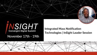 Integrated Mass Notification Technologies  InSight Leader Session [upl. by Anitnatsnoc]