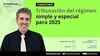 Tributación del régimen simple y especial para 2025 [upl. by Ike708]