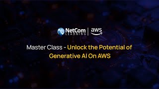 Master Class  Unlock the Potential of Generative AI On AWS [upl. by Mcgray509]