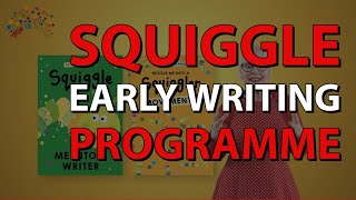 Squiggle Early Writing Programme  Early Writing and Mark Making [upl. by Philipines579]