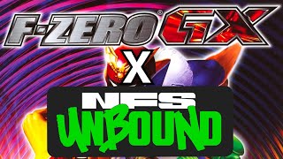 F Zero GX x NFS Unbound [upl. by Loggins]