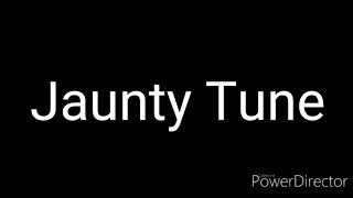 Jaunty Tune [upl. by Parent]