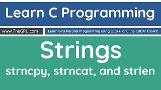 Learn C Programming  Strncpy Strncat and Strlen [upl. by Poliard]