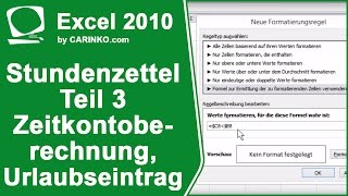 Stundenzettel Zeiterfassung in Excel erstellen Teil 3  ZeitkontoberechnungUrlaub  carinkocom [upl. by Aryaz]