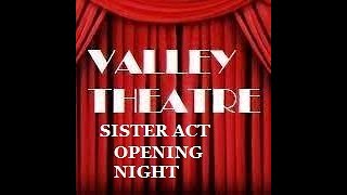 HALE THEATRES SISTER ACT OPENING NIGHT AND MORE [upl. by Fotzsyzrk316]