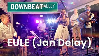 EULE Jan Delay [upl. by Anelagna326]