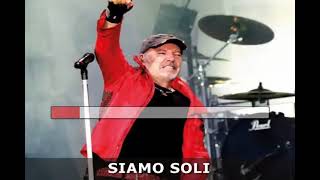 Vasco Rossi  Siamo SoliM4 Video karaoke [upl. by Dud]