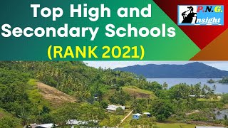 10 Top Performing Schools in PNG by Grade 10 Exam Performance 2021 [upl. by Viradis]