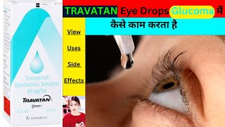 TRAVATAN Ophthalmic Solution Uses in glaucoma and OcularHypertension Side Effects thepharmacistdrx [upl. by Marentic]