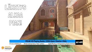 VOD PELIÄ VS Playing Ducks  ESEA Open  PELIÄ ry  CS Suomi [upl. by Myles534]