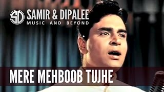 quotMere Mehboob Tujhequot by Singer SAMIR DATE [upl. by Aynos]